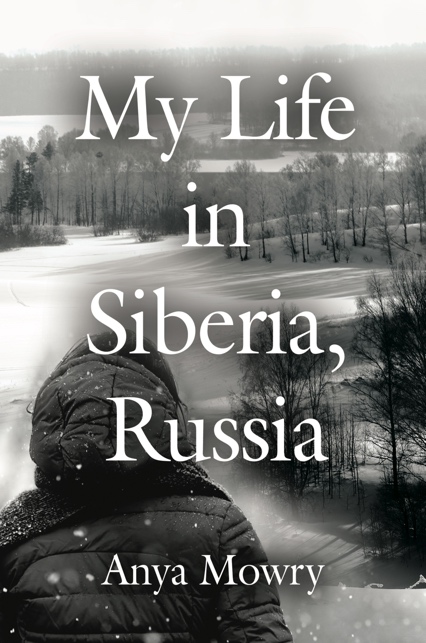 Book Cover: My Life In Siberia, Russia